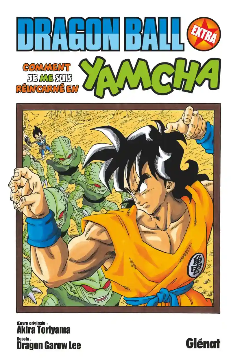 Dragon Ball Extra – Comment je me suis réincarné en Yamcha